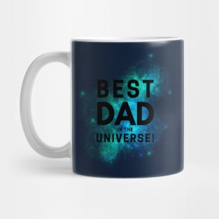 Best Dad In The Universe Mug